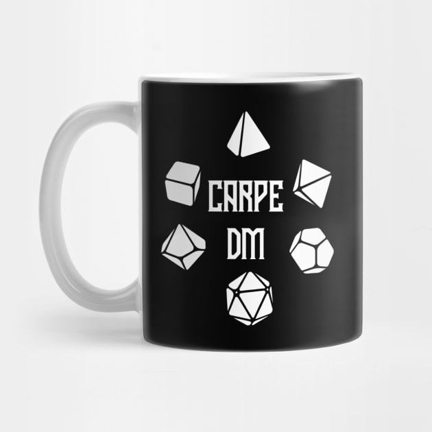 Carpe DM Dice by OfficialTeeDreams